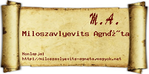 Miloszavlyevits Agnéta névjegykártya